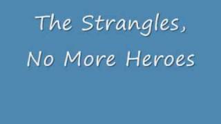 The Stranglers  No More Heroes with Lyrics [upl. by Lodnar880]