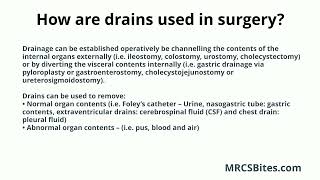 MRCS Part B How are drains used in surgery [upl. by Noiraa]