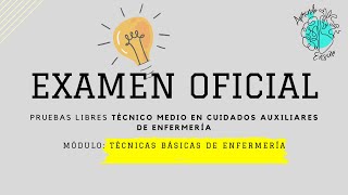 Examen Oficial Técnicas Básicas de Enfermería TBE [upl. by Aritak556]