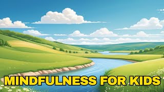 Mindfulness for Kids Fun and Effective Childrens Mindfulness Exercises [upl. by Oiramad393]