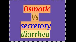 osmotic vs secretory diarrhea [upl. by Yadrahc]