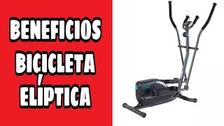 Beneficios de la BICICLETA elíptica [upl. by Papert579]