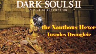 Dark Souls II the Xanthous Hexer Invades Drangleic [upl. by Aihsel]