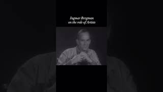 Ingmar Bergman on the role of Artists  B2FSchool [upl. by Abibah]