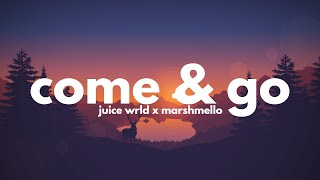 Juice WRLD Marshmello  Come amp Go Clean  Lyrics [upl. by Olzsal]