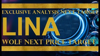 Analysis November Wolf Next Price Target next target amp prediction LINA [upl. by Sathrum]