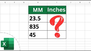 How to Convert MM to Inches in Excel [upl. by Irehs]