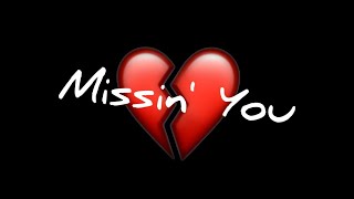 Missin You breakup message [upl. by Arianne]