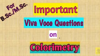 Viva Questions on Colorimeter Colorimetric titration Part1 [upl. by Langham23]