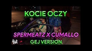 Spermeatz x Cummalo  Kocie Oczy [upl. by Nanny]