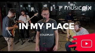 In My Place Cover  Coldplay [upl. by Dario]