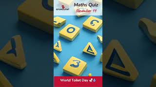 Maths Question  November 19 World Toilet Day 🚽💧 [upl. by Glenna167]