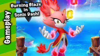 Sonic Dash  Burning Blaze playing Sonic Birthday event [upl. by Taryne]