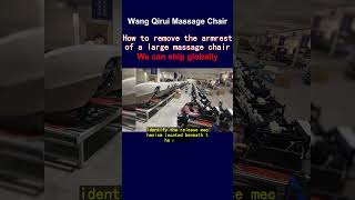 How to remove the armrest of a large massage chair [upl. by Aneleairam]