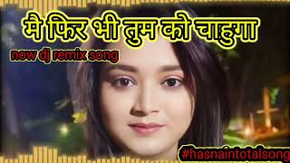 hasnaintotalsong song music music djremixnonstopdjremixsong [upl. by Aysahc]