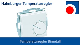 Halmburger Bimetall Raumtemperaturregler Unterputz [upl. by Barbaresi161]