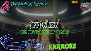 SEVDALIZA  ALIBI FT PABLLO VITTAR amp YSEULT KaraokeLyrics Oficial Music Sing Lyrics🎵 [upl. by Eimat]