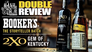 Bookers 202304 quotThe Storyteller Batchquot amp 2XO Gem of Kentucky Bourbon Reviews [upl. by Itsa688]