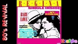 REGINA quot Baby love quot DUTCH Extended Mix [upl. by Merceer]