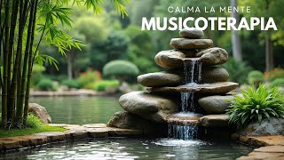 Calma la mente Música relajante ideal para meditar ayuda a reducir el estrés y la ansiedad [upl. by Hoenack]