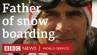 The father of snow boarding  BBC World Service [upl. by Recha968]