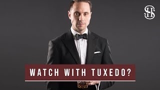 Watch With Tuxedo Is It Okay  Black Tie Watch Guide [upl. by Laurette]