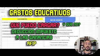 ✅ Que GASTOS EDUCATIVOS SI se pueden DEDUCIR del IMPUESTO a las GANANCIAS y cuales no [upl. by Anidem]