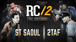 Rap Contenders 12  St Saoul vs 2taf [upl. by Nael991]