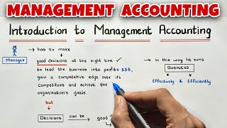 Introduction to Management Accounting  BCOM  BBA  MBA  By Saheb Academy [upl. by Nima876]