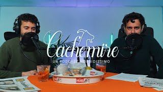 Cachemire Podcast  Episodio 9 Stay hungry stay choosy lavorare nel 2021 [upl. by Ahcsas]