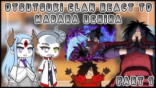 Otsutsuki clan react to Madara Uchiha  Madara vs isshiki 🤯🤯  part 1  my au  gacha club [upl. by Anawat]