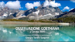 CONFERENZA Osservazione Goethiana a Cervinia 2021  Giorgio Tarditi Spagnoli [upl. by Trillby31]