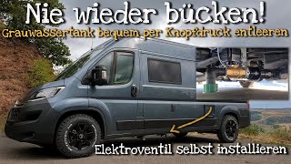 Elektrischen KugelhahnElektroventil montieren  Grauwassertank Kastenwagen automatisch entleeren [upl. by Torrin]