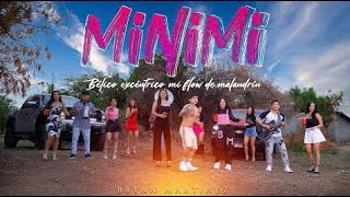 MINIMI Official Video Bryan Martínez [upl. by Jodoin104]