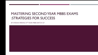 Mastering second year mbbs exams strategies for success [upl. by Atinuj]