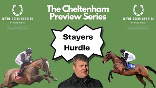 Cheltenham Festival Countdown Series  The Stayers Hurdle  Horse Racing Tips [upl. by Caty809]