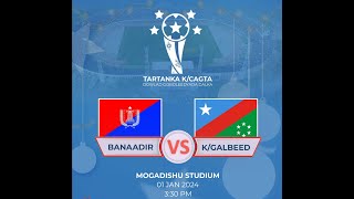 LIVE GBanaadir Vs Koonfur Galbeed Tartanka maamul goboleedyada [upl. by Otilrac121]