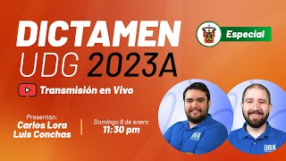 Especial  Dictamen UDG 2023A [upl. by Laufer]