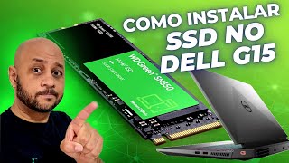 Como instalar SSD M2 NVMe em NOTEBOOK  Dell G15 5515 com RTX 3050 [upl. by Herod]