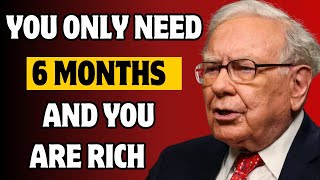 ANYONE WILL BE RICH IN 6 MONTHS WITH THESE HABITS ACCORDING TO WARREN BUFFETT [upl. by Eelreveb]