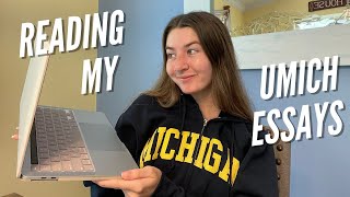 Reading my ACCEPTED UMich Essays  Common App Essay Supplementals and Letter of Continued Interest [upl. by Ieluuk]