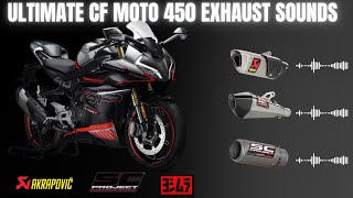 CF MOTO 450 SS Exhaust Sound Compilation  Akrapovic SC Project Yoshimura Vandemon amp Morequot [upl. by Kcirtapnaes]