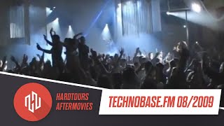 TechnoBasefm  Aftermovie 2009 HardTours [upl. by Chester956]