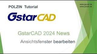 GstarCAD 2024  Ansichtsfenster ändern [upl. by Adnohsat]