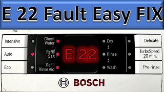 E 22 Fault Dishwasher Bosch Neff Siemens  Quick amp Easy FIX [upl. by Relly]