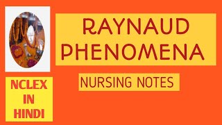 RAYNAUD PHENOMENANURSING NOTESNCLEX IN HINDI [upl. by Ferren]