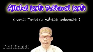 Allahul Kafi Robbunal Kafi  Bahasa Indonesia  Didi Rinaldi [upl. by Newell905]