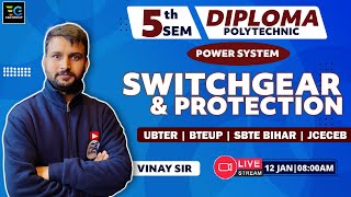 2 Switchgear amp Protection 5th Sem Diploma Polytechnic  Electrical Engineering  by Vinay sir [upl. by Merna]