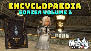 FFXIV Encyclopaedia Eorzea Volume 3 amp Fourchenault Minion [upl. by Narmi838]