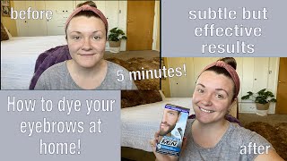 How to Dye Your Eyebrows at Home Using Mens Beard Dye  ONLY TAKES FIVE MINUTES [upl. by Ennasus]